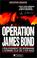 Cover of: Opération James Bond