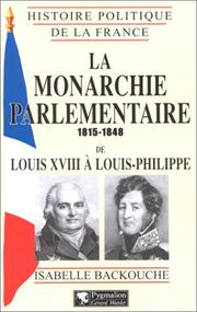 La monarchie parlementaire, 1815-1848 cover