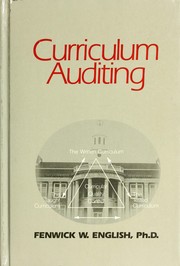 Cover of: Curriculum auditing by Fenwick W. English