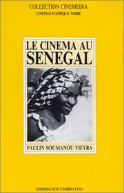 Cover of: Le cinéma au Sénégal