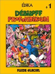 Cover of: Débiloff profondikoum by Edika