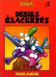 Cover of: Désirs exacerbés, numéro 6