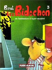 Cover of: Les Bidochons, tome 3 : En habitation à loyer modéré