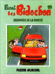 Cover of: Les Bidochon, tome 10 : Usagers de la route