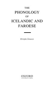 Cover of: The phonology of Icelandic and Faroese by Kristján Árnason