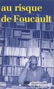 Cover of: Au risque de Foucault by textes réunis par Dominique Franche ... [et al.].