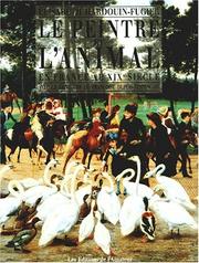 Cover of: Le peintre et l'animal. en France au xixe siecle by Elis Hardouin Fugier