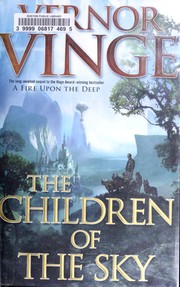 Cover of: The children of the sky by Vernor Vinge