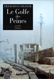Cover of: Le golfe des peines by Francisco Coloane