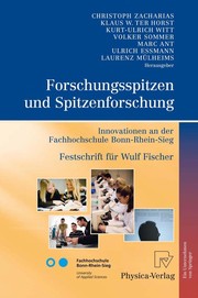 Forschungsspitzen und Spitzenforschung by Wulf Fischer, Christoph Zacharias