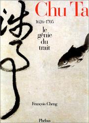 Cover of: Chu Ta : le génie du trait 1626-1705