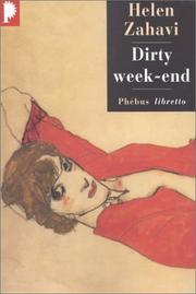 Cover of: Dirty Week-end by Helen Zahavi, Jean Esch