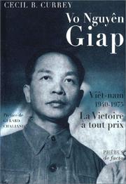 Cover of: Viêt-nam 1940-1975  by Cécil B. Currey, Gérard Chaliand, Juliette Minces
