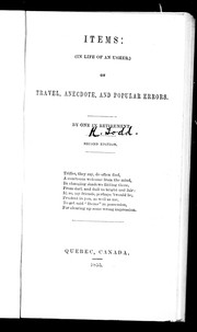 Cover of: Items (in life of an usher) on travel, anecdote, and popular errors