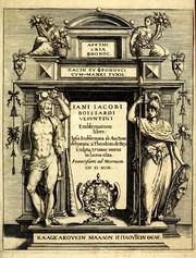 Cover of: Iani Iacobi Boissardi Vesvntini emblematum liber. Ipsa emblemata ab auctore delineata: a Theodoro de Bry sculpta & nunc recens in lucem edita