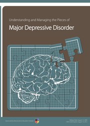 Cover of: Understanding and managing the pieces of major depressive disorder