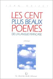 Cover of: Les Cent plus beaux poèmes de la langue française