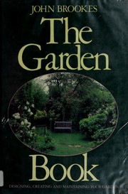 Cover of: The garden book by John Brookes