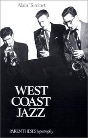 Cover of: West Coast jazz by Alain Tercinet