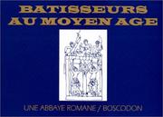 Cover of: Bâtisseurs au Moyen Age by Thierry Hatot