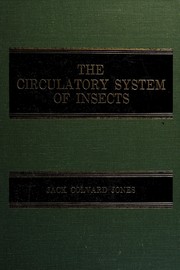 Cover of: The circulatory system of insects by Jack Colvard Jones