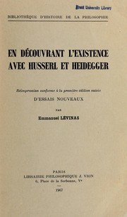 En découvrant l'existence avec Husserl et Heidegger by Emmanuel Levinas