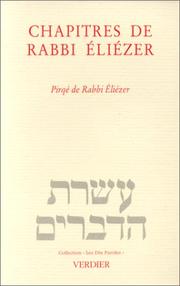 Cover of: Chapitres de rabbi Eliézer by Pirqé de rabbi Eliézer. Français, rabbi Eliézer, Marc-Alain Ouaknin, Eric Smilévitch