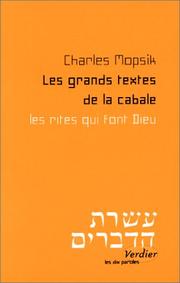 Cover of: Les grands textes de la Cabale by Charles Mopsik