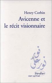 Avicenne et le récit visionnaire by Corbin, Henry.