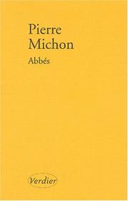 Cover of: Abbés - Prix Décembre 2002 by Pierre Michon