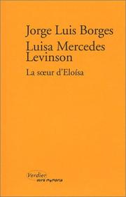 Cover of: La Soeur d'Eloisa by Jorge Luis Borges, Luisa Mercedes Levinson, Christian Garcin