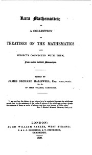 Cover of: Rara mathematica: or, A collection of treatises on the mathematics and subjects connected with them, from ancient inedited manuscripts.