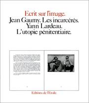 Cover of: Les incarcérés by Jean Gaumy