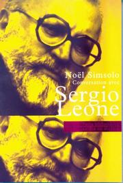 Cover of: Conversations avec Sergio Leone by Sergio Leone, Noël Simsolo