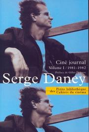 Cover of: Ciné journal by Serge Daney