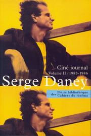 Cover of: Ciné journal by Serge Daney