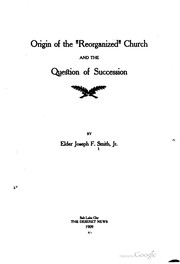 Cover of: Origin of the Reorganized Church and the question of succession