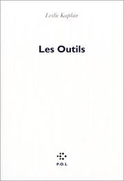 Cover of: Les Outils by Leslie Kaplan