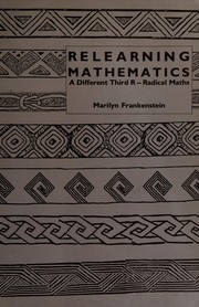Cover of: Relearning mathematics by Marilyn Frankenstein