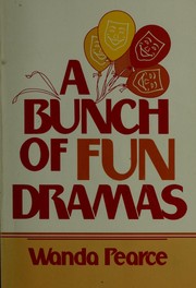 Cover of: A bunch of fun dramas