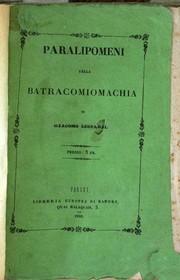 Paralipomeni della Batracomiomachia by Giacomo Leopardi