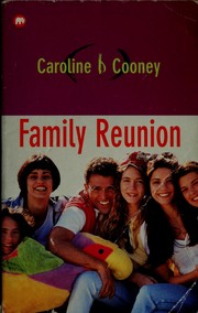 Cover of: Family reunion. by Caroline B. Cooney