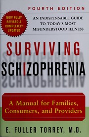 Cover of: Surviving Schizophrenia by E. Fuller Torrey