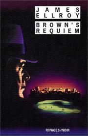 Cover of: Brown's requiem by James Ellroy