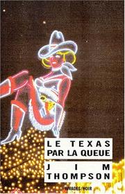 Cover of: Le Texas par la queue