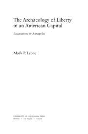 Cover of: The archaeology of liberty in an American capital: excavations in Annapolis
