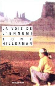 Cover of: La voie de l'ennemi by Tony Hillerman