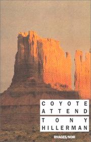 Cover of: Coyote attend by Tony Hillerman