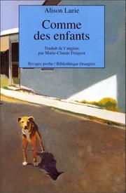 Cover of: Comme des enfants by Alison Lurie