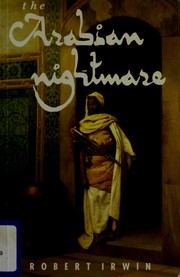 Cover of: Arabian nightmare. by Robert Irwin